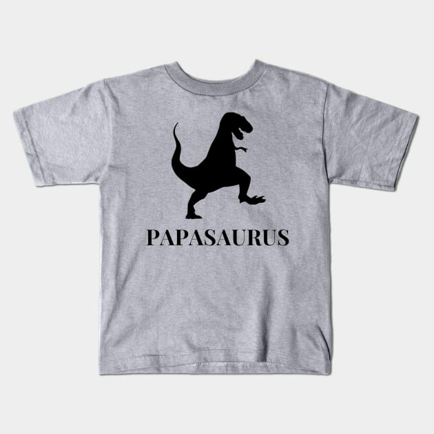 PAPASAURUS Kids T-Shirt by Artistic Design